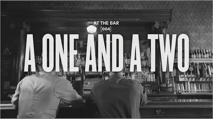 At the Bar - A One And A Two