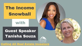 The Income Snowball with Tanisha Souza from Tardus Wealth Strategies