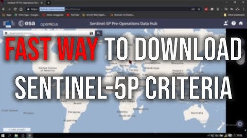 How to Download Criteria Sentinel-5P faster! (English)