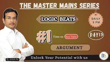 LOGIC BEATS |EPISODE- 13|Argument| By Ashish Sir
