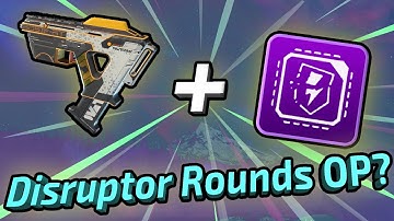 ALTERNATOR + DISRUPTOR ROUNDS = OVERPOWERED?
