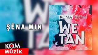 Koma Wetan - Şêna Mın (Official Audio © Kom Müzik)