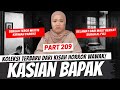 KASIAN BAPAK - KHW PART 209