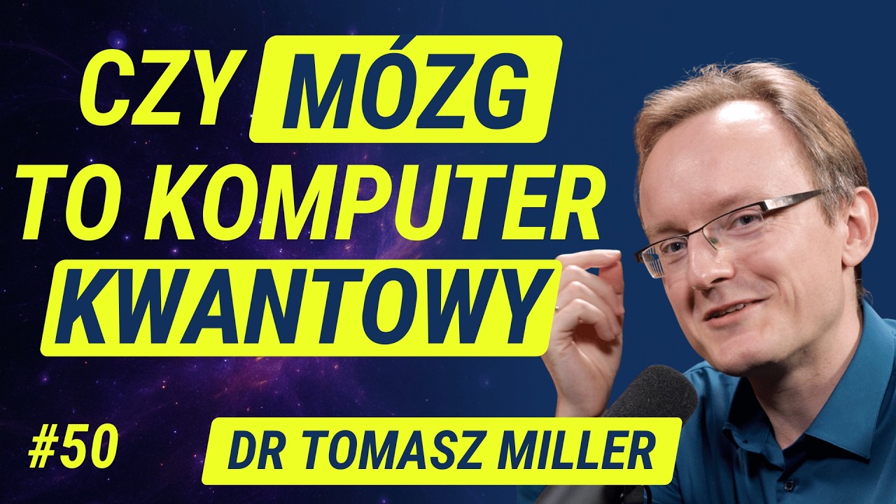 Matematyka w Fizyce Kwantowej jest bez sensu (ale działa) - dr Tomasz Miller | Wiedza w Głosie #50