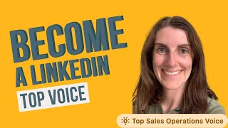 LinkedIn Tips: How to Become a LinkedIn Top Voice