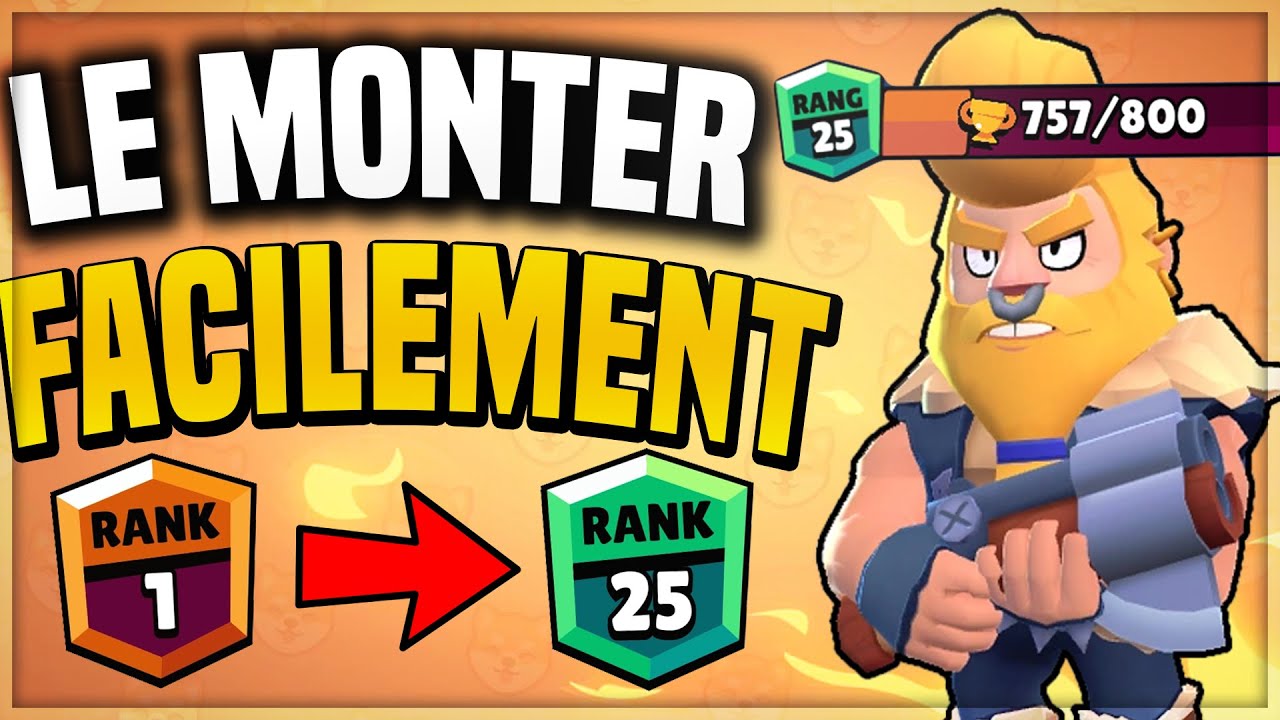 Comment Monter En Trophees Rapidement Sur Brawl Stars Guide Rush Brawl Stars Fr Youtube - comment monter dans.brawl stars