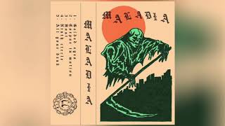 Maladia | “Gelded Eyes”