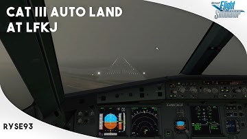 Microsoft Flight Simulator | CAT III Auto Land at LFKJ | FlyByWire A32NX (Experimental)
