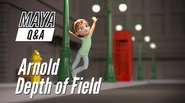Maya Q&A -  Arnold Depth of Field