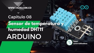 Sensor de temperatura y humedad DHT11 Arduino- Tauxi Comercializadora