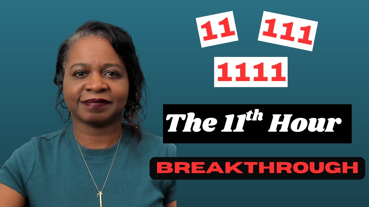 The 11th Hour is NOW | Your SEASON is About to Shift