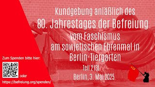 Kundgebung zum 80. Jahrestag der Befreiung in Berlin-Tiergarten - Teil 2