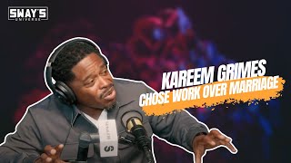 Why Kareem Grimes Chose Career Over Marriage & Kids 💼 | SWAY’S UNIVERSE