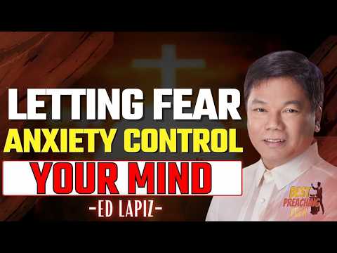 How To Defeat Stress, Anxiety, And Fear Using The Powerful Mindset Jesus Taught | Ed Lapiz
