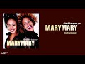 Mary Mary Shackles Praise You Instrumental