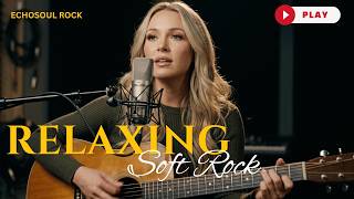 Relaxing Slow Rock  Soft Rock  With Beautiful Vocals