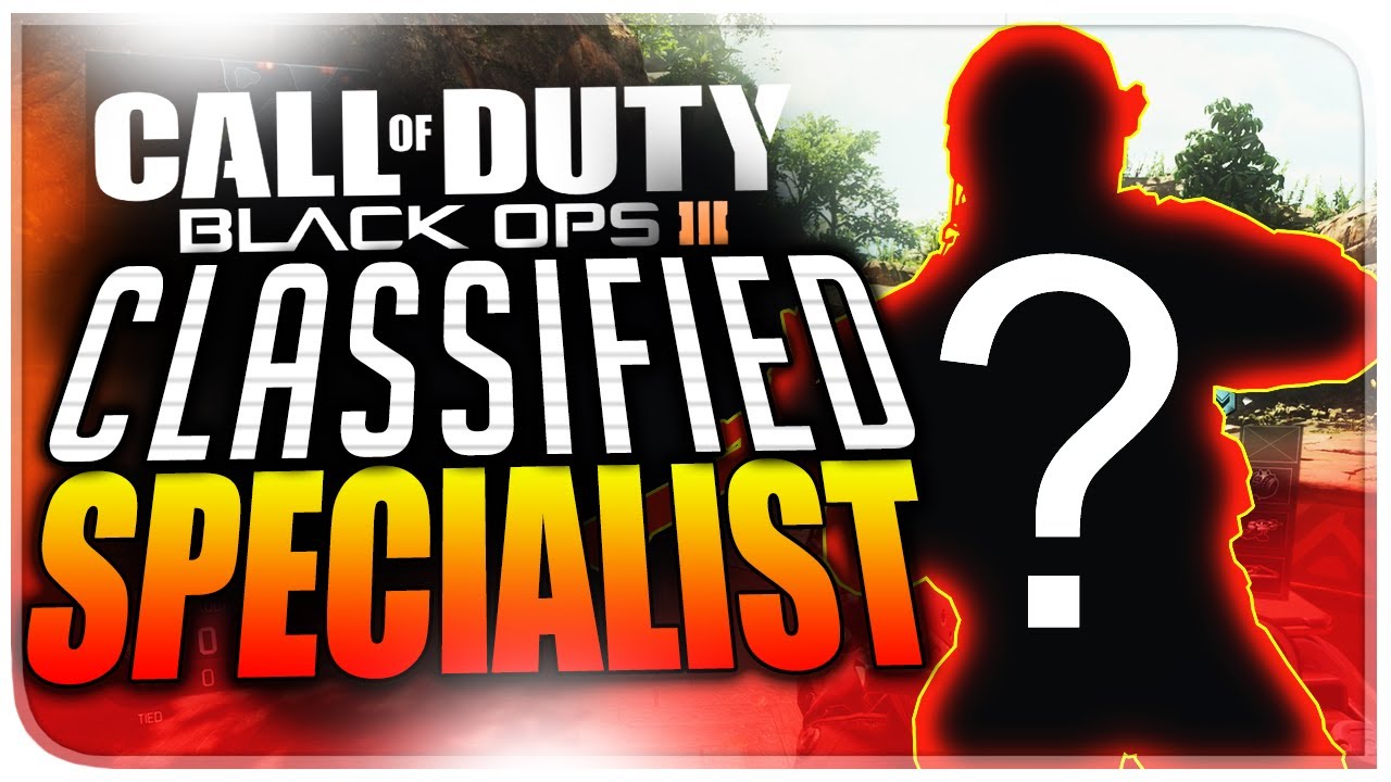 BLACK OPS 3 CLASSIFIED SPECIALIST AND WEAPONS - MP7 + POWER BOLT COMING TO BLACK OPS 3