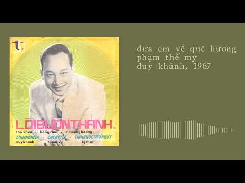 [Blues/Slow Rock] Duy Khánh hát Đưa Em Về Quê Hương (Phạm Thế Mỹ) (1967)