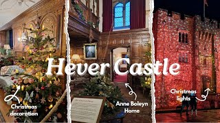 CHRISTMAS AT HEVER CASTLE | Tour of Anne Boleyn home & Christmas lights and decorations