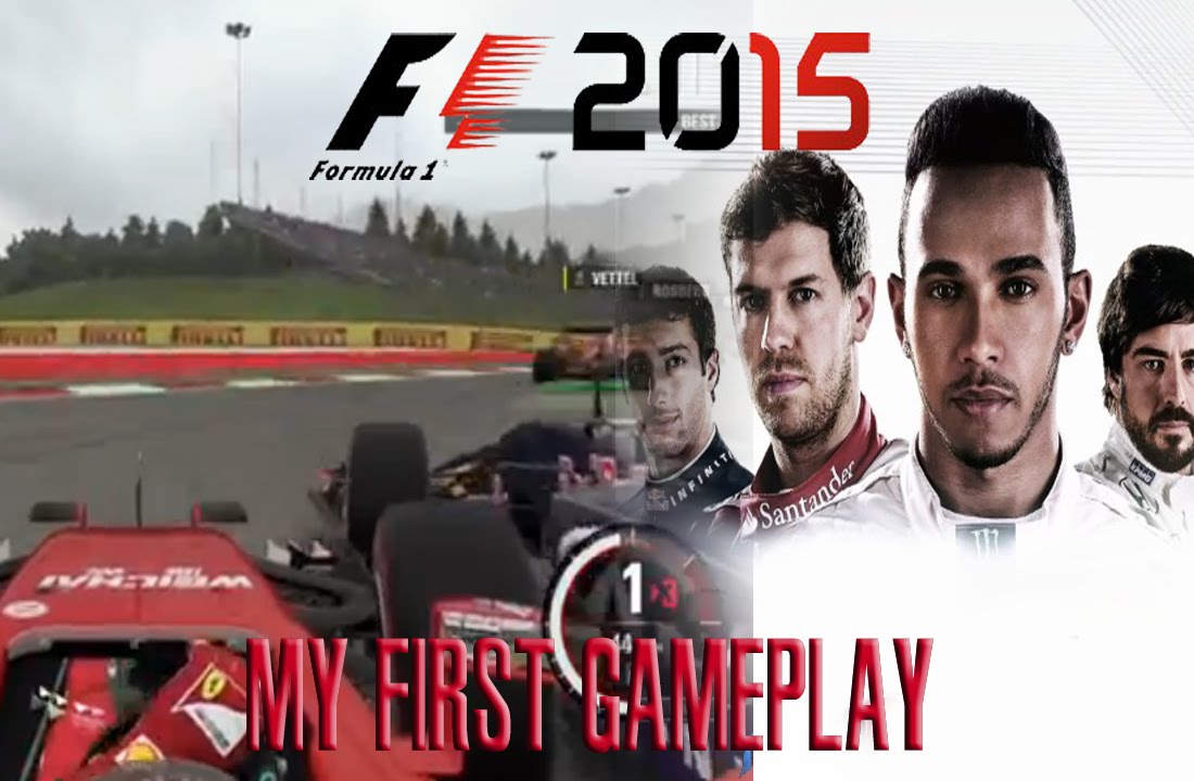 My First F1 2015 Gameplay