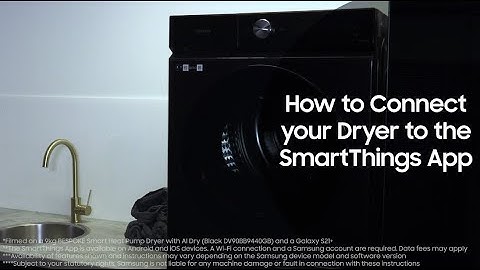 How to Connect to SmartThings on my Dryer?