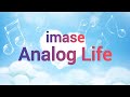 imase - Analog Life Lyrics