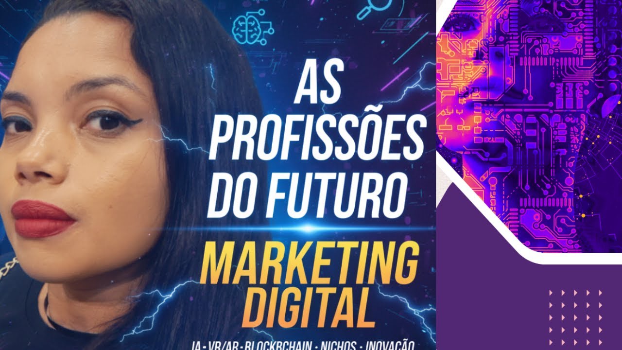 Veja as profissões do futuro no marketing Digital, Saiba mais... Ganhe ...