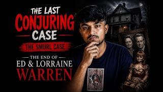 The Last Conjuring Case Explained | End Of Warrens