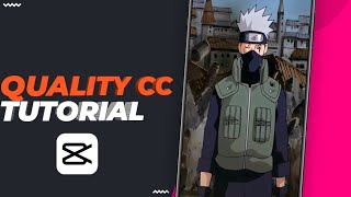 Anime 4K Quality Tutorial Capcut Kakashi Edit Xml Tutorial