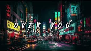 Over you - Naldo Remixer - T3 Style