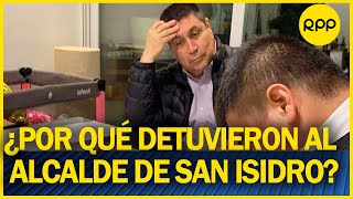 Detienen a alcalde de San Isidro por presunto caso de corrupción