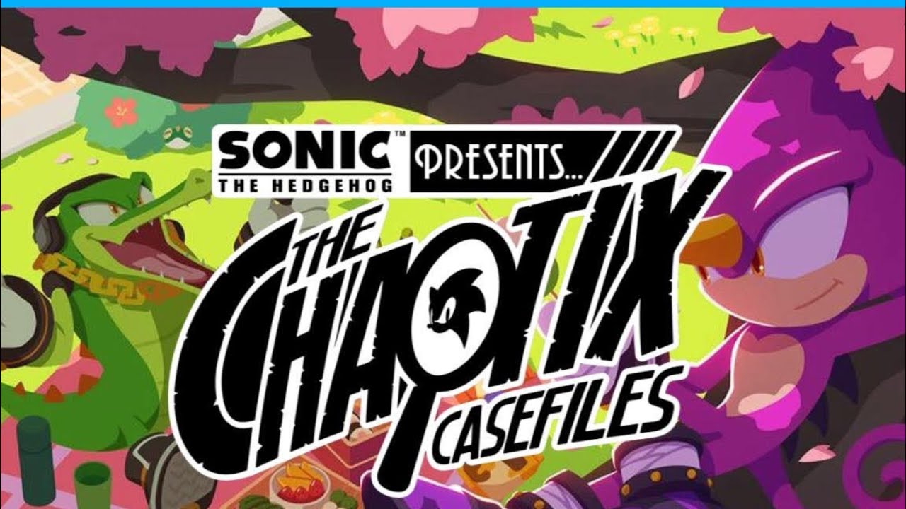 Sonic Presents The Chaotix Casefiles Trailer [Español Latino]