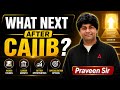 What Next After CAIIB? | Career Growth & Certification Roadmap | By Praveen Kumar