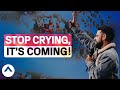 Stop Crying, It’s Coming! | Pastor Steven Furtick | Elevation Church