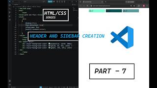Header And SideBar in HTML/CSS ( PART - 7 )