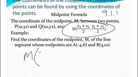 #1 - 9.1.1 - midpoint formula - Algebra 2