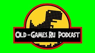 Парк Юрского Периода - Эволюция Игр - Old-Games.RU Podcast №68