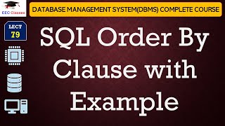 L 79: SQL Order By Clause with Example | Database Management System(DBMS) Lectures in Hindi
