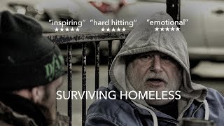 Surviving Homeless - A shocking documentary of life on the streets during covid.