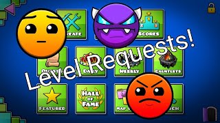 Level Req Stream! Send IDs in chat! (Geometry Dash)