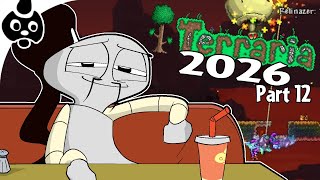 Lets Play Terraria (2026 - Dont Dig Up) [12]: Now Thats More Like It