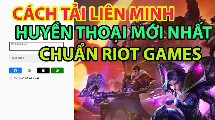 Liên Minh Huyền Thoại PC bao nhiêu GB