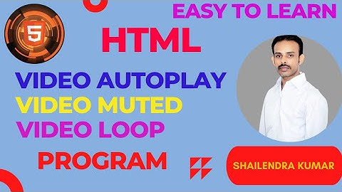 HOW TO INSERT VIDEO IN HTML@VIDEO AUTOPLAY IN HTML@HOW TO VIDEO MUTED IN HTML