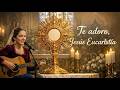 Te Adoro, Jesús Eucaristía | 10 Cantos Católicos para Encuentro con el Santísimo 🙏 Música Católica