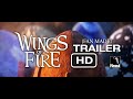 Wings of fire  teaser trailer 1 fan made