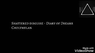 Shattered disguise - Diary of Dreams ( sub español and sub inglés )