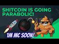 Shitcoin Is Flying! We are heading towards 1m mc! We may get there sooner than you believe!