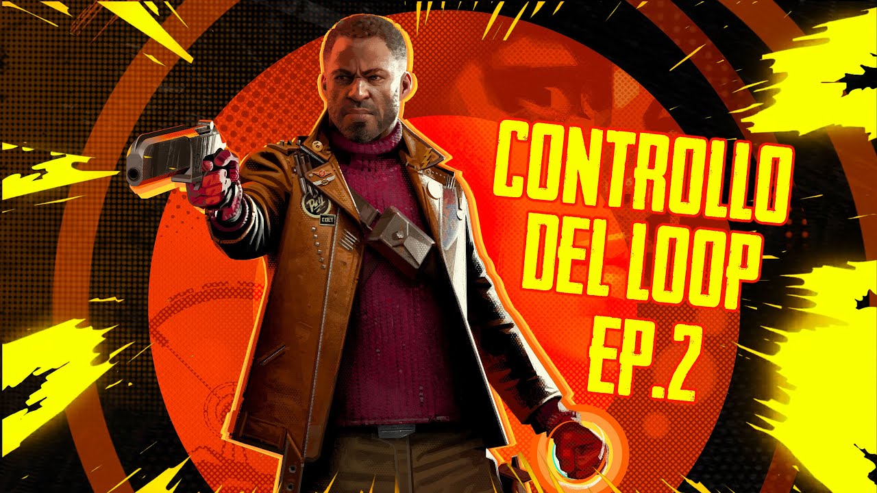 COTROLLO DEL LOOP - Deathloop Gameplay [ITA] - EPISODIO #2 [2K]