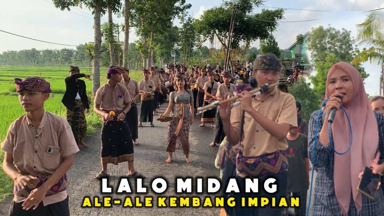 LALO MIDANG ALE-ALE KEMBANG IMPIAN KALITEMU LIVE PENEH MONTONG BAAN