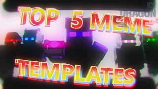 TOP 5 MEME TEMPLATES [ MINE-IMATOR ] MINECRAFT ANIMATIONS